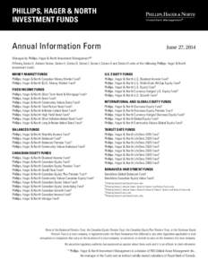 PHILLIPS, HAGER & NORTH INVESTMENT FUNDS Annual Information Form  June 27, 2014