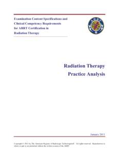 Examination Content Specifications and Clinical Competency Requirements for ARRT Certification in Radiation Therapy  Radiation Therapy