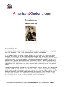 AmericanRhetoric.com  Emma Goldman  Address to the Jury  Delivered 9 July 1917, New York 
