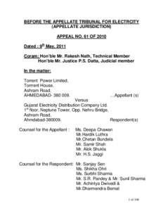 BEFORE THE APPELLATE TRIBUNAL FOR ELECTRCITY (APPELLATE JURISDICTION) APPEAL NO. 61 OF 2010 Dated : 9th May, 2011 Coram; Hon’ble Mr. Rakesh Nath, Technical Member Hon’ble Mr. Justice P.S. Datta, Judicial member