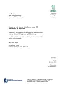 SundholmsvejKøbenhavn S Att. Zine Lange BBR og Boligeregulering Teknik- og Miljkøforvaltningen