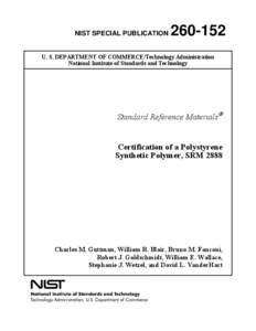 Certification of a Polystyrene Synthetic Polymer, SRM 2888