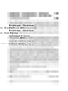 Brighouse - Cleckheaton - Bradford Brighouse - Cleckheaton - East Bierley 256  via Scholes & Hunsworth