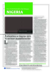 Vers l’industrialisation de l’Afrique:  NIGERIA Dangote Cement - Présente dans 14 pays africains, c’est aujourd’hui la société la plus