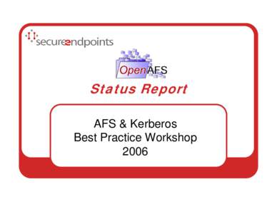 OpenAFS for Windows Status Report