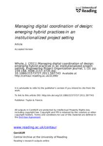 Managing digital coordination of design: emerging hybrid practices in an institutionalized project setting[removed]15578379AB72C4DE