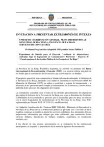 REPÚBLICA  ARGENTINA PROGRAMA DE FORTALECIMIENTO DE LAS INSTITUCIONES DE LA ADMINISTRACION PUBLICA DE