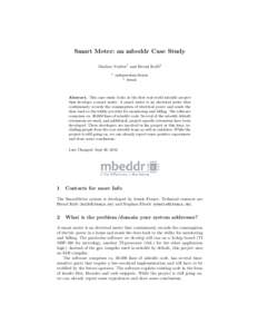 Smart Meter: an mbeddr Case Study Markus Voelter1 and Bernd Kolb2 1 independent/itemis 2