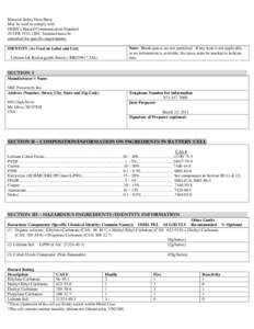 Material Safety Data Sheet May be used to comply with OSHA’s Hazard Communication Standard. 29 CFRStandard must be consulted for specific requirements. IDENTITY (As Used on Label and List)