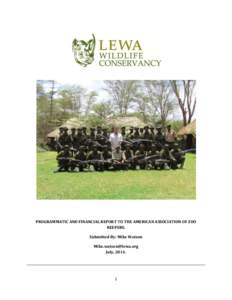 2009 REPORT to the AMERICAN ASSOCIATION of ZOO KEEPER’S for their CONTRIBUTION to LEWA WILDLIFE CONSERVANCY RHINO CONSERVATION