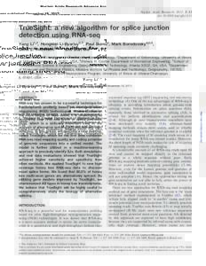 Nucleic Acids Research Advance Access published December 18, 2012 Nucleic Acids Research, 2012, 1–12 doi:nar/gks1311 TrueSight: a new algorithm for splice junction detection using RNA-seq