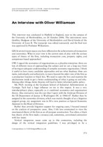 Journal of Institutional Economics (2007), 3: 3, 373–386 Printed in the United Kingdom  C The JOIE Foundation 2007 doi:S1744137407000768 An Interview with Oliver Williamson
