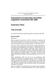 1 Associations Incorporation and Other Legislation Amendment Bill 2006 Associations Incorporation And Other Legislation Amendment Bill 2006