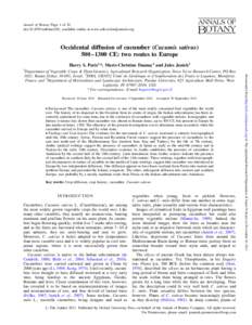 Annals of Botany Page 1 of 10 doi:[removed]aob/mcr281, available online at www.aob.oxfordjournals.org Occidental diffusion of cucumber (Cucumis sativus) 500– 1300 CE: two routes to Europe Harry S. Paris1,*, Marie-Christ