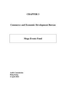 CHAPTER 3  Commerce and Economic Development Bureau Mega Events Fund