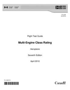 TP 219E[removed]Flight Test Guide  Multi-Engine Class Rating