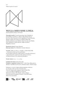 1/2 Tisková zpráva k výstavě NULLA DIES SINE LINEA Postkonceptuální přesahy v české kresbě