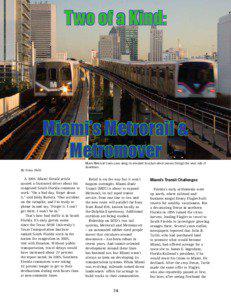 Two of a Kind:  Miami’s Metrorail &