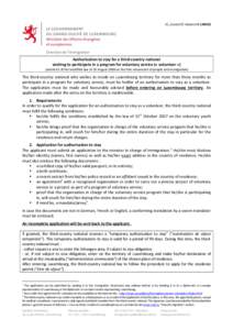 15_Cond.AST.Volont.EN[removed]Authorisation to stay for a third-country national wishing to participate in a program for voluntary service (« volunteer ») (article 62 of the modified law of 29 August 2008 on the free m