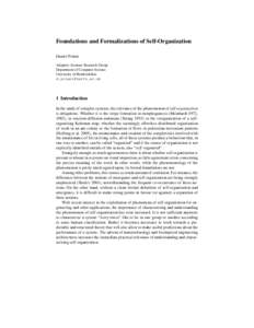 Foundations and Formalizations of Self-Organization Daniel Polani Adaptive Systems Research Group Department of Computer Science University of Hertfordshire 