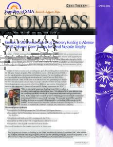 GENE THERAPY  COMPASS A Publication Dedicated To Research Updates  Families of SMA Awards New Drug Discovery Funding to Advance