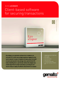 EZIO eSIGNER  Client-based software for securing transactions Smart Card & Software