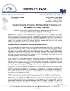PRESS RELEASE For Immediate Release July 8, 2014 Media Contact: Chuck Gates office: