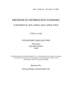 Date of Approval: November 14, 2006  FREEDOM OF INFORMATION SUMMARY SUPPLEMENTAL NEW ANIMAL DRUG APPLICATION  NADA[removed]