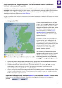 Scottish Environment LINK supplementary evidence to the RACCE committee on Marine Protected Areas Stakeholder evidence session, 13th August 2014 Scottish Environment LINK members note and welcome the RACCE committee’s 