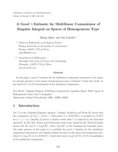 Armenian Journal of Mathematics Volume 3, Number 3, 2010, 105–126 A Good λ Estimate for Multilinear Commutator of Singular Integral on Spaces of Homogeneous Type Zhang Qian* and Liu Lanzhe**