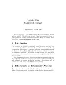 Satisfiability Suggested Format Last revision: May 8, 1993