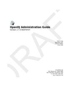 OpenDJ Administration Guide - VersionSNAPSHOT