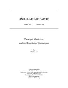 SINO-PLATONIC PAPERS Number 100 February, 2000  Zhuangzi, Mysticism,