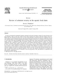 Science of the Total Environment[removed]–31  Review Review of selenium toxicity in the aquatic food chain Steven J. Hamilton*