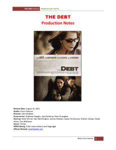 THE DEBT[removed]PRODUCTION NOTES