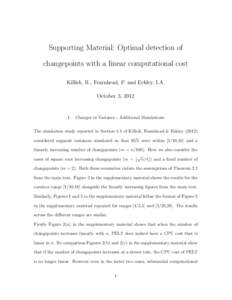 Supporting Material: Optimal detection of changepoints with a linear computational cost Killick, R., Fearnhead, P. and Eckley, I.A. October 3, Changes in Variance - Additional Simulations