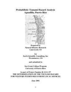 Probabilistic Tsunami Hazard Analysis Aguadilla, Puerto Rico Prepared by Natural Disaster Research Lakewood, CO
