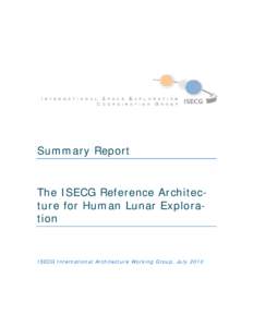 The ISECG Reference Architecture for Human Lunar Exploration