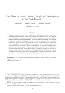 From Micro to Macro: Demand, Supply, and Heterogeneity in the Trade Elasticity∗ Maria Bas† Thierry Mayer‡