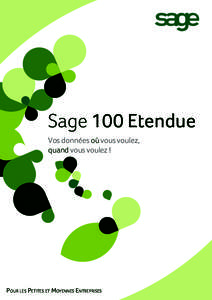 http://espacepartenaires.sage.fr/Portals/79/cd/CD_PME_V16_sept09/outils/Sage100/sage100_etendue/sage_plaquettesage_100_etendue.