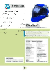 TBi ArcVisor Plus  Autodarkening Welding Helmet For MIG/MAG-, TIG-, Plasma welding and Plasma cutting Dark shade adjustable from DIN 9 –  13