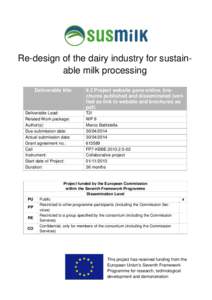 Re-design of the dairy industry for sustainable milk processing Deliverable title Deliverable Lead: Related Work package: Author(s):