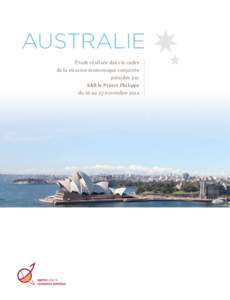 Australie étude réalisée dans le cadre de la mission économique conjointe présidée par SAR le Prince Philippe du 16 au 27 novembre 2012