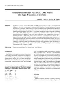 HK J Paediatr (new series) 2005;10:[removed]Relationship Between HLA-DMA, DMB Alleles and Type 1 Diabetes in Chinese YM SANG, C YAN, C ZHU, GC NI, YM HU