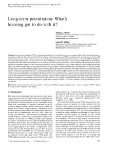 BEHAVIORAL AND BRAIN SCIENCES, 597–655 Printed in the United States of America Long-term potentiation: What’s learning got to do with it? Tracey J. Shors