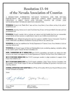 Resolutionof the Nevada Association of Counties A RESOLUTION SUPPORTING NEVADA’S VETERANS AND THE NEVADA DEPARTMENT OF VETERANS SERVICES’ GREEN ZONE INITIATIVE AND CREATING A JOINT NACO AND NEVADA LEAGUE OF C