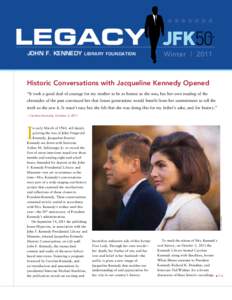 Massachusetts / John F. Kennedy / Caroline Kennedy / Wael Ghonim / Profile in Courage Award / Jacqueline Kennedy Onassis / Ted Kennedy / Kennedy / New Frontier / Kennedy family / United States / Bouvier family