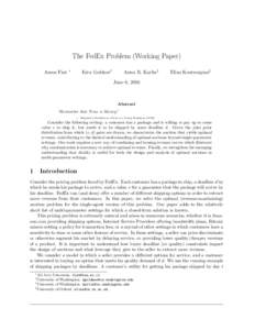 The FedEx Problem (Working Paper) Amos Fiat ∗  Kira Goldner†
