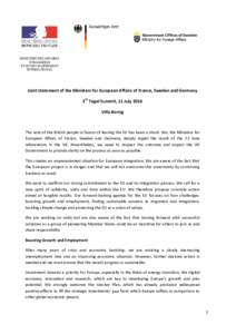 MINISTÈRE DES AFFAIRES ÉTRANGÈRES ET DU DEVELOPPEMENT INTERNATIONAL  Joint statement of the Ministers for European Affairs of France, Sweden and Germany