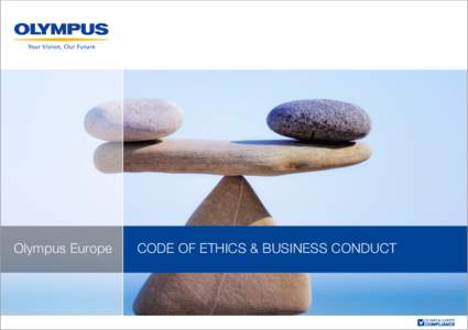 Olympus Europe  CODE OF ETHICS & BUSINESS CONDUCT 1